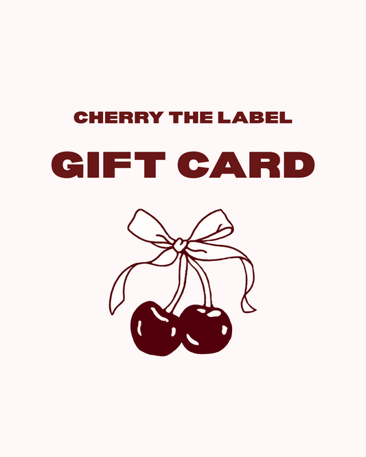 Cherry The Label gift card